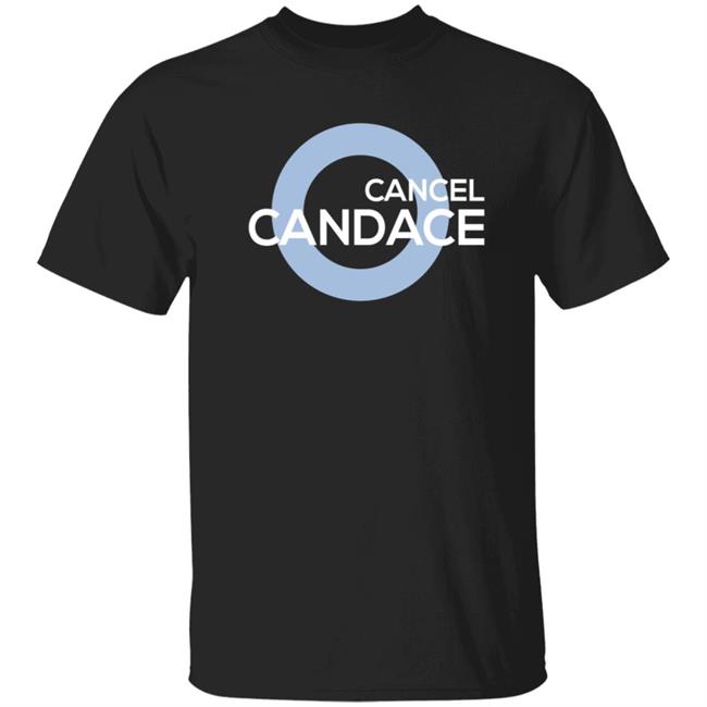 Dailywire Merch Cancel Candace T Shirt