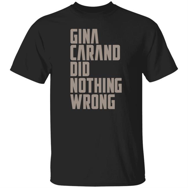 Gina Carano Did Nothing Wrong T Shirt Bob Iger