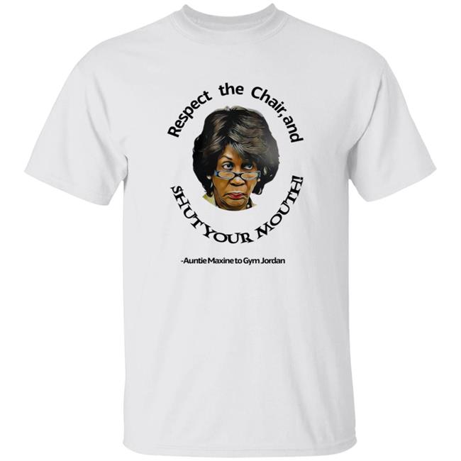 Rob Anderson Dot Live Merch Respect the Chair T Shirt Maxine Waters