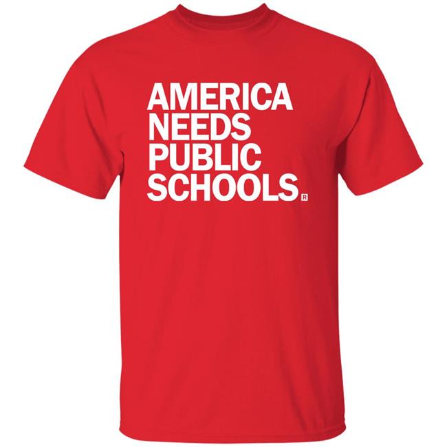 America Needs Public Schools Shirt Ray Gun Merch Sarah Trone Garriott