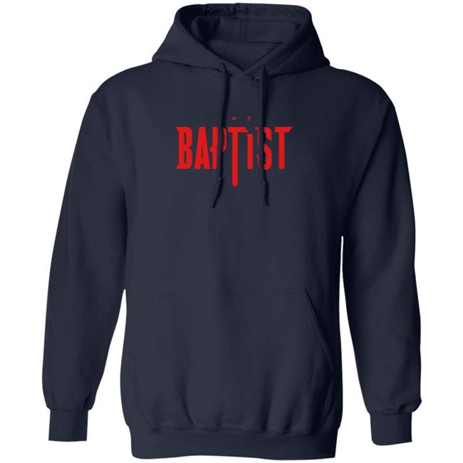 The Baptist Hoodie John Collins Kevin Chouinard The Baptist Hoodie John Collins Kevin Chouinard