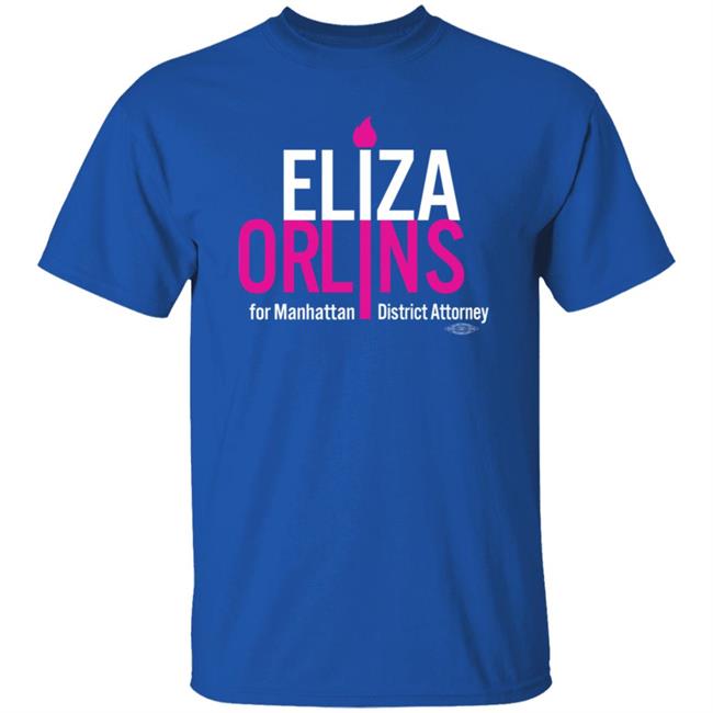 Eliza Orlins For Manhattan Dictrict Attorney Shirt