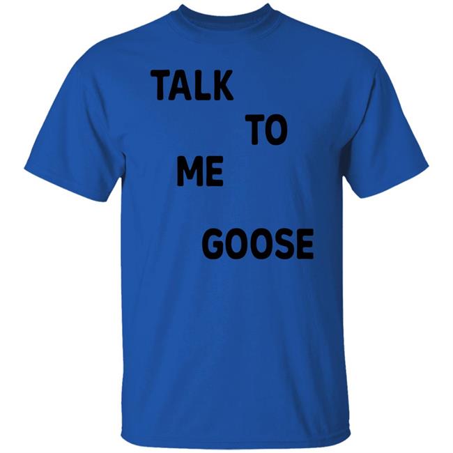 Contenders Clothing Contenders X Top Gun Talk To Me Goose T Shirt Kyle Brandt