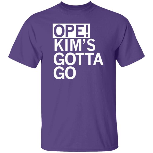 Ope Kim's Gotta Go T Shirt