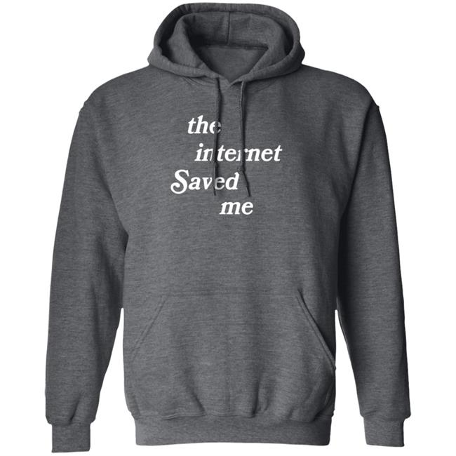 Poudii Merch Tism The Internet Saved Me Hoodie
