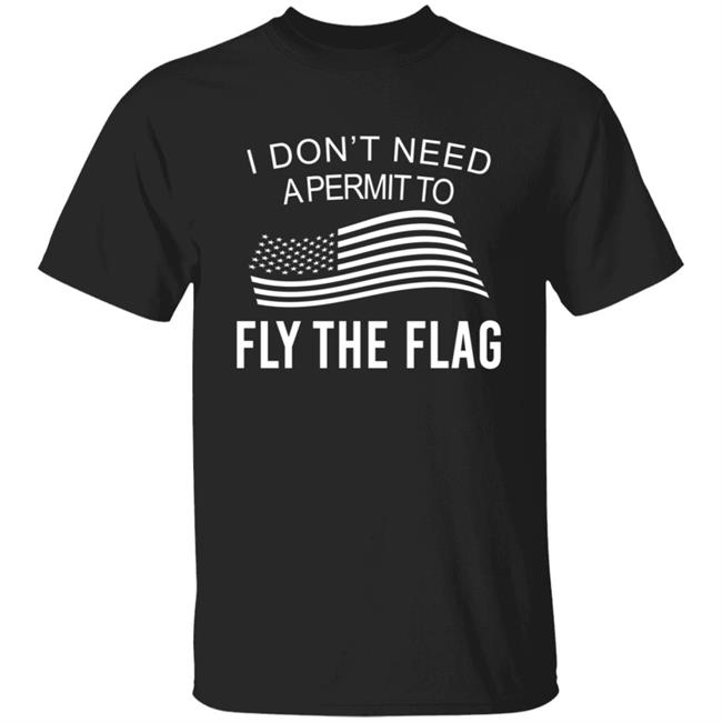 Camping World Fly The Flag I Don't Need A Permit To Fly The Flag T Shirt Marcus Lemonis