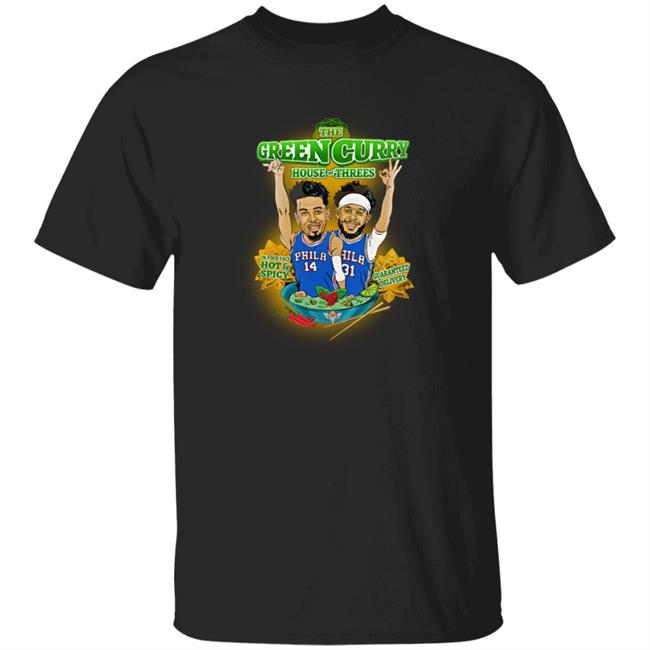 The Green Curry House Of Threes Philadelphia 76Ers T Shirt Sdotcurry