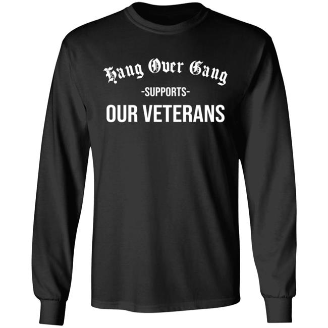 Supports Our Veterans Shirt Hang Over Gang Merch Store Tom MacDonald