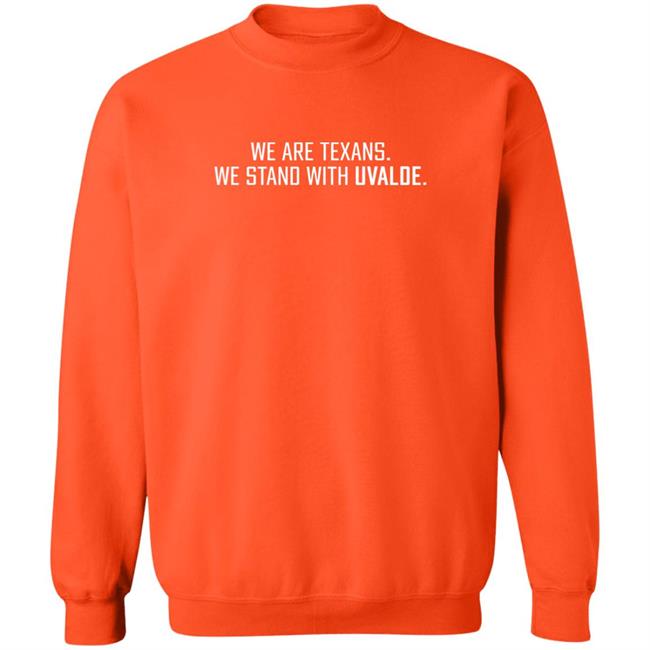 Houston Texans We Are Texans We Stand With Uvalde Shirt
