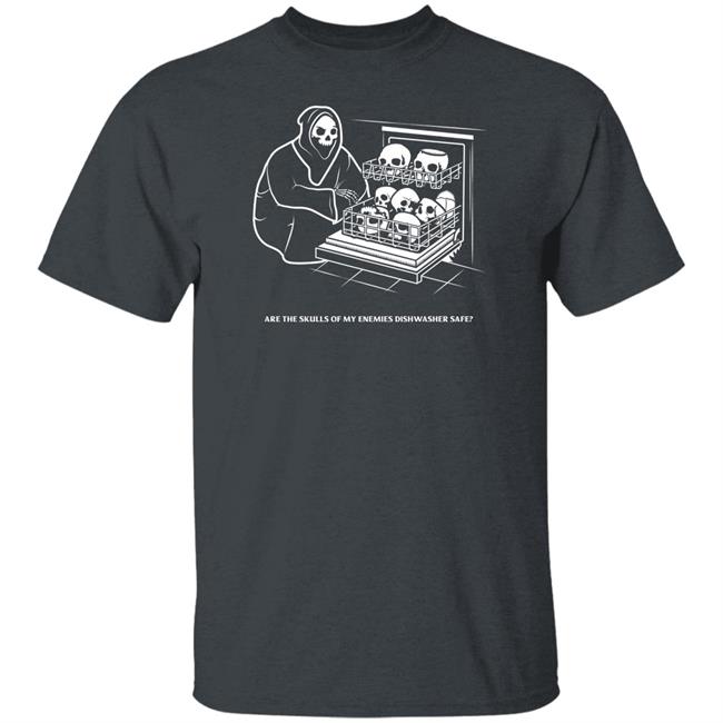 Death Wish Coffee Company Merch Are The Skulls Of My Enemies Dishwasher Safe Shirt