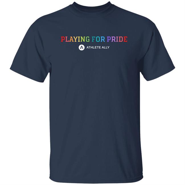 Johnny Stanton Playing For Pride Athlete Ally T Shirt