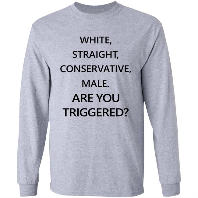 MONTERO LilNasX White Straight Conservative Male Are You Triggered Shirt