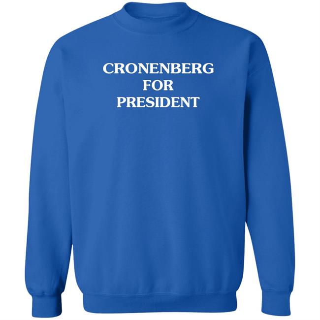 Cronenberg For President Shirt Paynushaver