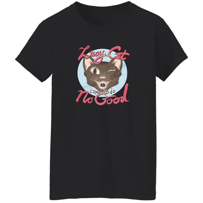 Rooster Teeth Store Lucy The Cat Come To Do No Good Shirt Dead Meat