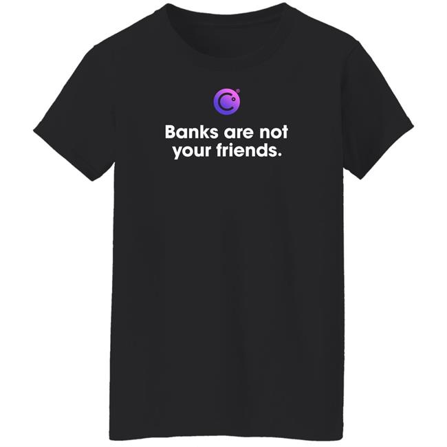 Crypto Crash Coffeezilla Banks Are Not Your Friends Shirt Celsius Freeze