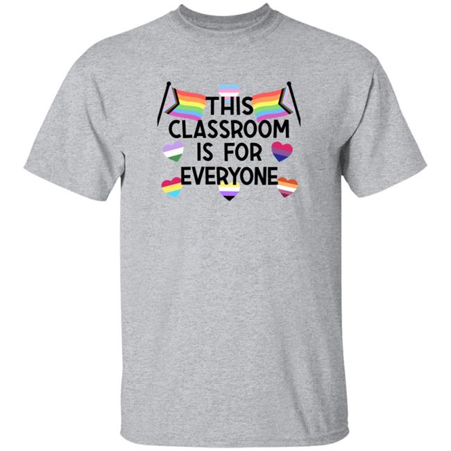 Classroom Yogi Merch This Classroom Is For Everyone T Shirt