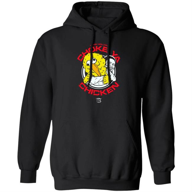 Kevin Holland Millions Choke Ya Chicken T Shirt Limited Edition