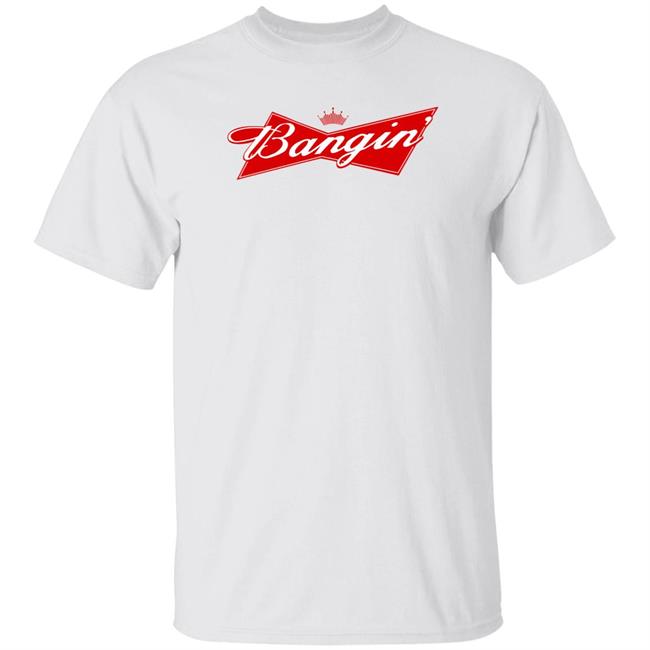 Bangin' Bud Tee Shirt Bangin Empire Merch Bangin Empire Merch Bangin' Bud Tee Shirt