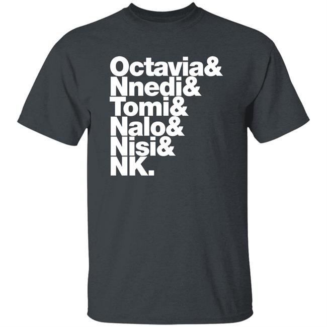 Octavia Nnedi Tomi Nalo Nisi Nk Shirt Sistah Scifi Merch Gareth L Powell