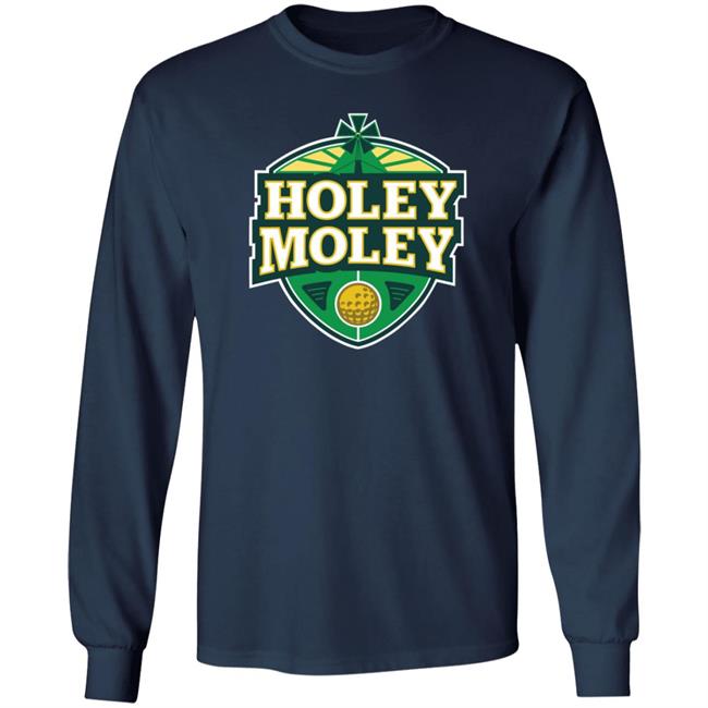 Holey Moley T Shirt Holey Moley T Shirt