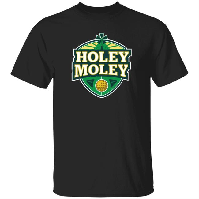 Holey Moley T Shirt