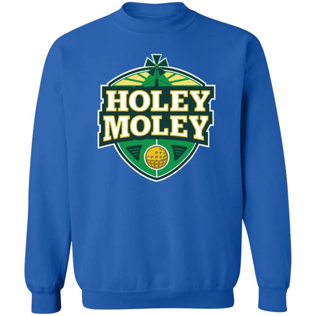 Holey Moley T Shirt Holey Moley T Shirt