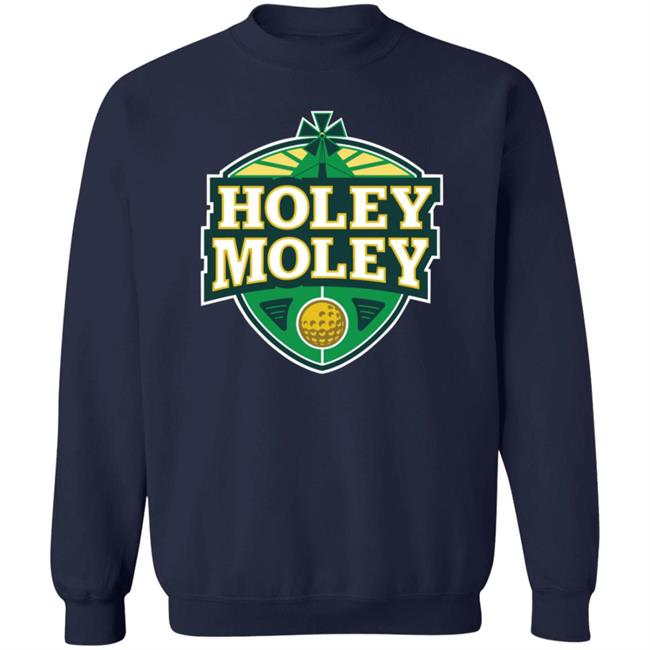 Holey Moley T Shirt Holey Moley T Shirt