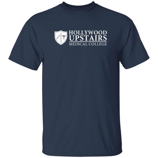 Hollywood Upstairs Medical College T Shirt Dr. Nick's