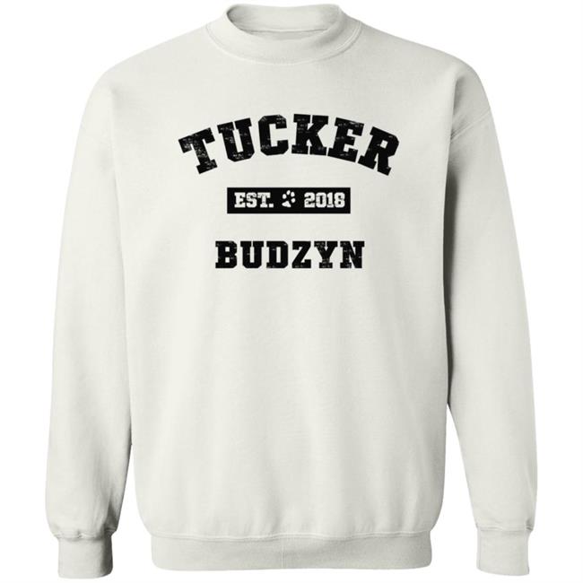 Tucker Budzyn Merch Established In Hoodie Loan - Tucker Budzyn Merch Established In Hoodie