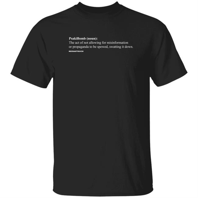 Hang - Psakibomb Definition Tee Shirt Meidastouch Merch