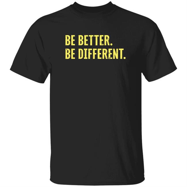 Loan - Be Better Be Different T Shirt Oregon Football