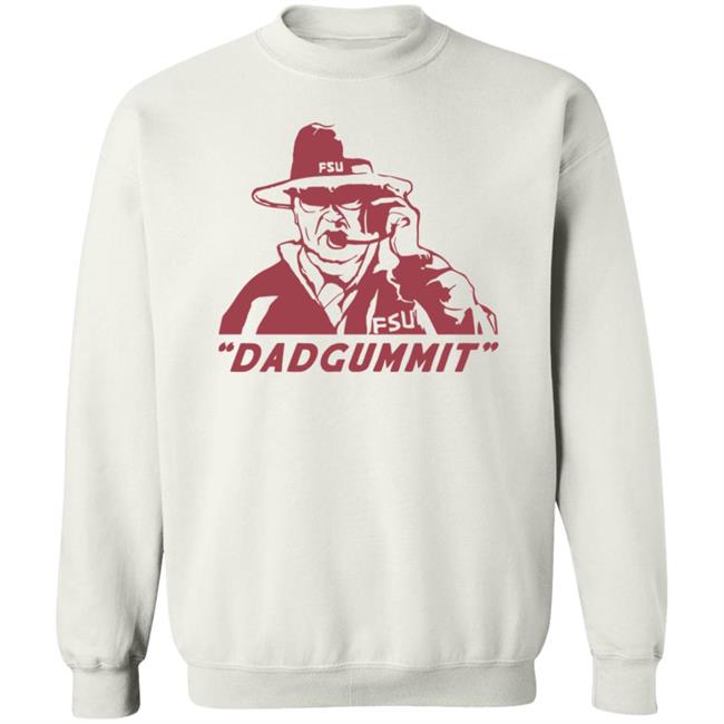 Homefiel Merch Bobby Bowden Dadgummit Tee Shirt Loan - Homefiel Merch Bobby Bowden Dadgummit Tee Shirt
