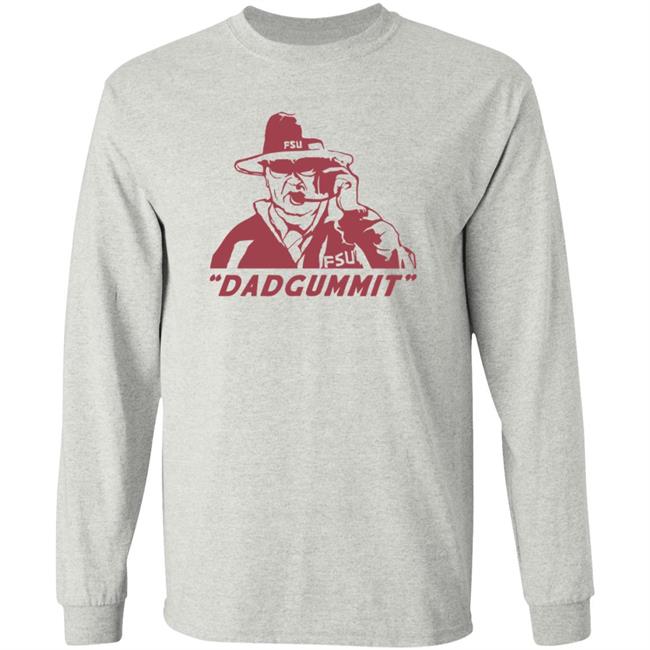 Homefiel Merch Bobby Bowden Dadgummit Tee Shirt Loan - Homefiel Merch Bobby Bowden Dadgummit Tee Shirt
