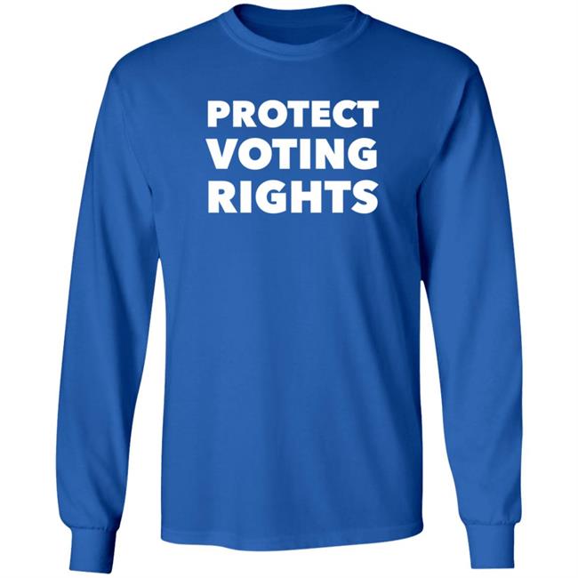 Protect Voting Rights T Shirt Loan - Protect Voting Rights T Shirt