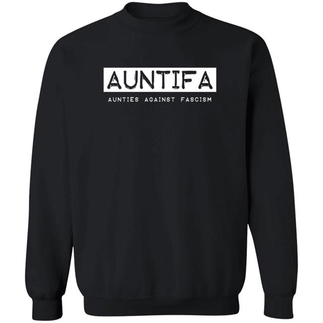 Revolution Art Shop Auntifa Aunties Against Fascism T Shirt Sandy Hilton Duc - Revolution Art Shop Auntifa Aunties Against Fascism T Shirt Sandy Hilton