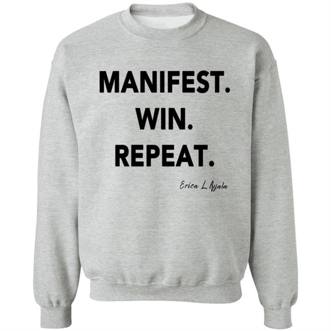 Pwrfwd Shop Manifest Win Repeat T Shirt Erica Ayala Loan - Pwrfwd Shop Manifest Win Repeat T Shirt Erica Ayala