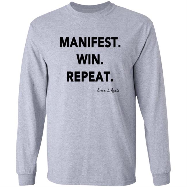 Pwrfwd Shop Manifest Win Repeat T Shirt Erica Ayala Loan - Pwrfwd Shop Manifest Win Repeat T Shirt Erica Ayala