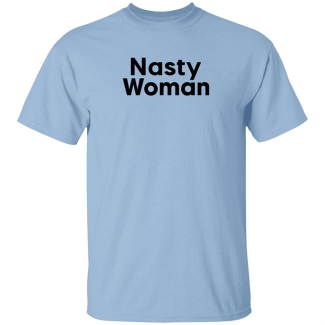 Popsugar Nasty Woman T Shirt Mistrustme1 Duc - Popsugar Nasty Woman T Shirt Mistrustme1
