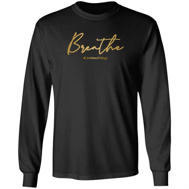 Duc - Official Limitless Merchandise Breathe T Shirt Julie Anne San Jose