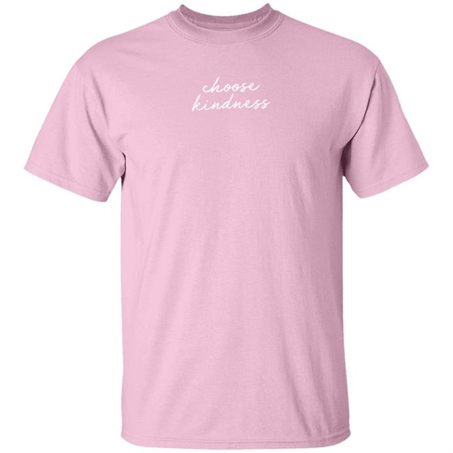 Kaye Steinsapir Choose Kindness T Shirt