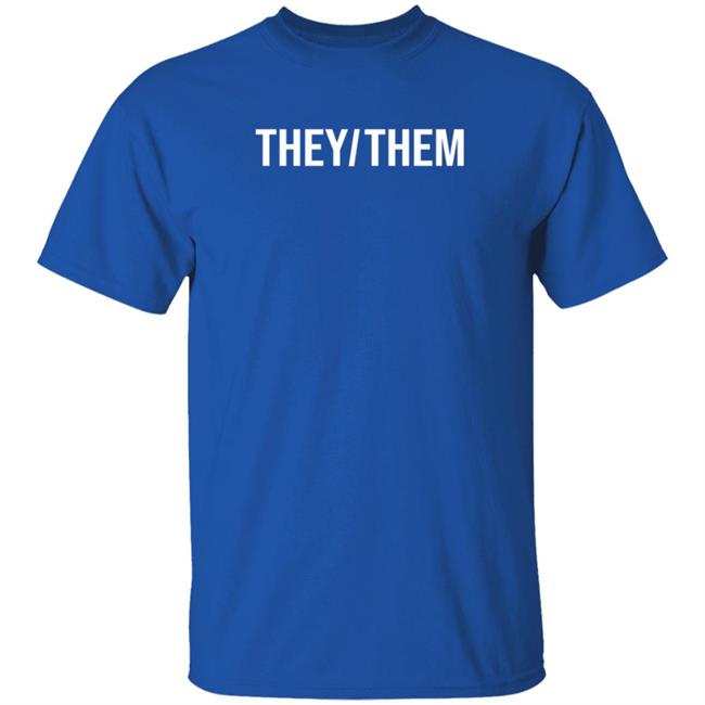 Shea Wesley Martin They/Them Shirt International Pronouns Day Shea Wesley Martin They/Them Shirt International Pronouns Day