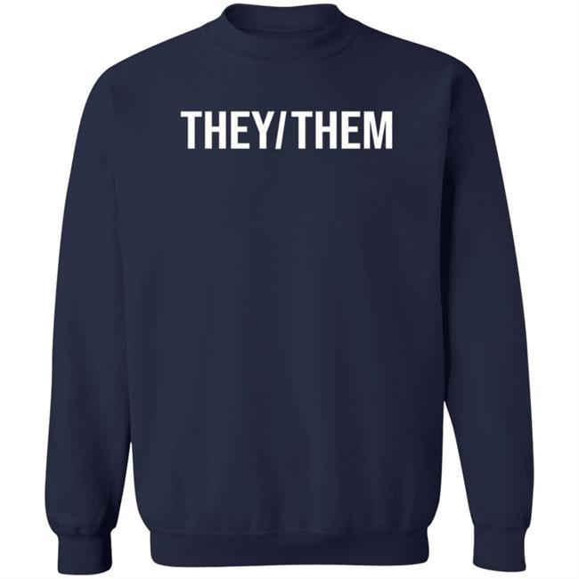 Shea Wesley Martin They/Them Shirt International Pronouns Day Shea Wesley Martin They/Them Shirt International Pronouns Day