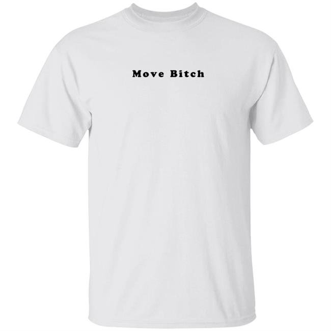 High End Homo Move Bitch Shirt