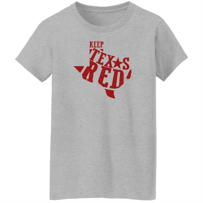 Keep Texas Red Shirt, Chad Prather Merch Keep Texas Red Shirt, Chad Prather Merch