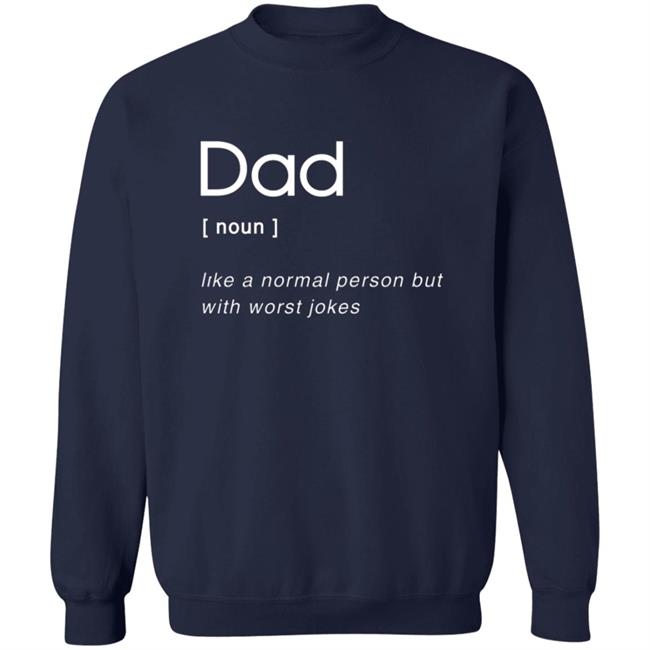 Dad Jokes Merch Dad Hoodie Dad Jokes Merch Dad Hoodie