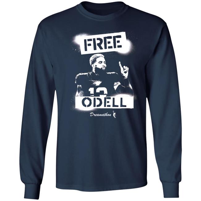 Bleacher Report Dreamathon Merch Free Dreams Free Odell Shirt Bleacher Report Dreamathon Merch Free Dreams Free Odell Shirt