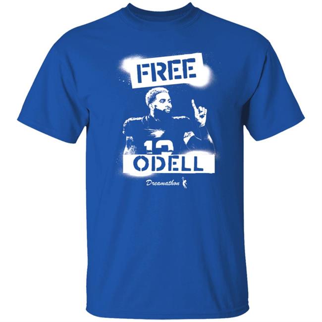 Bleacher Report Dreamathon Merch Free Dreams Free Odell Shirt Bleacher Report Dreamathon Merch Free Dreams Free Odell Shirt