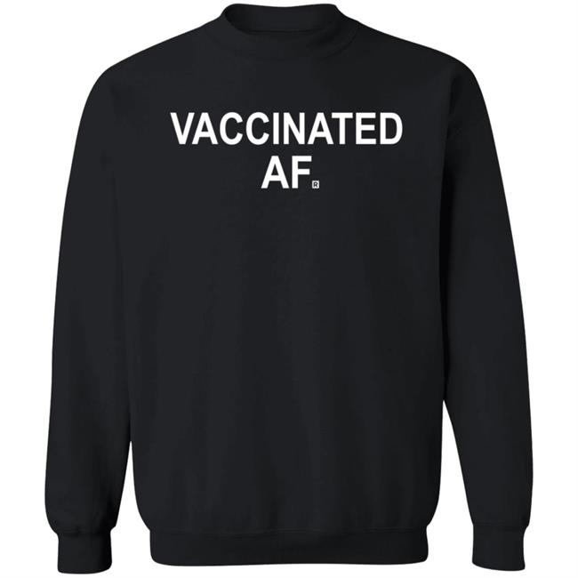Raygun Vaccinated Af T Shirt Leona Gregory Raygun Vaccinated Af T Shirt Leona Gregory