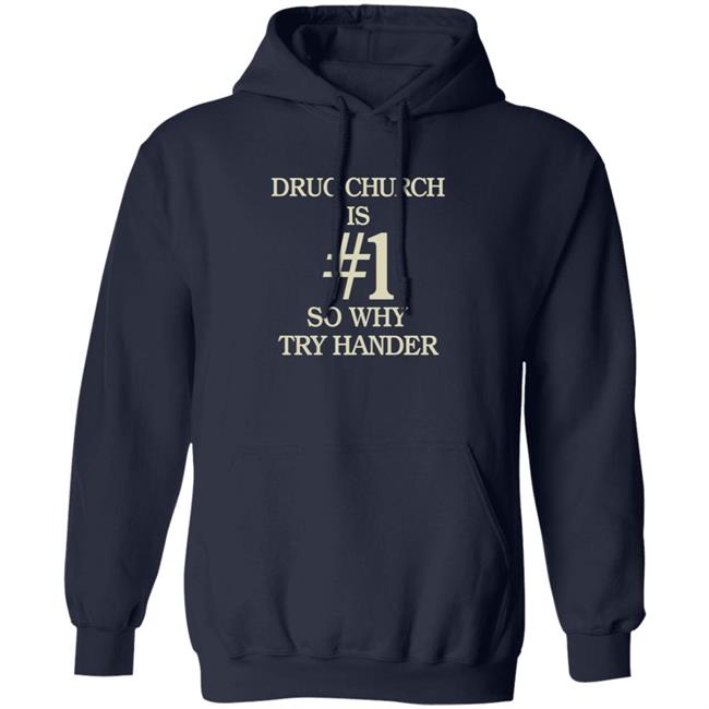 Drug Church Merch Is Number 1 Tee Shirt Drug Church Merch Is Number 1 Tee Shirt