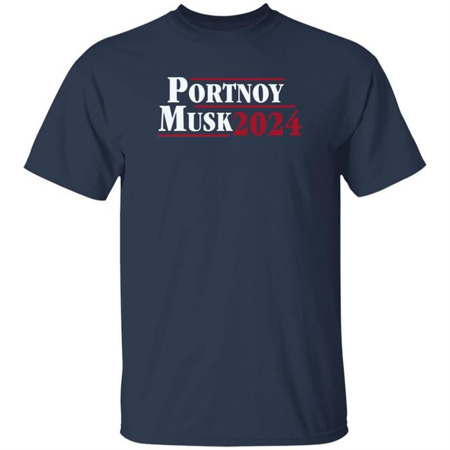 Barstool Sports Store Portnoy Musk 2024 Shirt